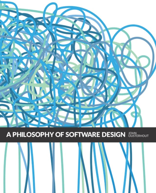 Cover of the book A Philosophy of Software Design